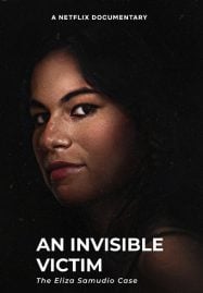 An-Invisible-Victim-The-Eliza-Samudio-Case-เหยื่อที่มองไม่เห็น-คดีอีลิซ่า-ซามูดิโอ-2024-187x269