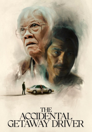 The-Accidental-Getaway-Driver-2023-187x269