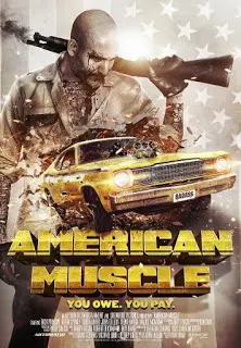 American Muscle (2014) คนดุยิงเดือด-300x450