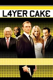 Layer Cake (2004) คนอย่างข้าดวงพาดับ-300x450