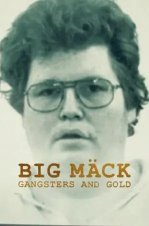 big-mack-gangsters-and-gold-2023