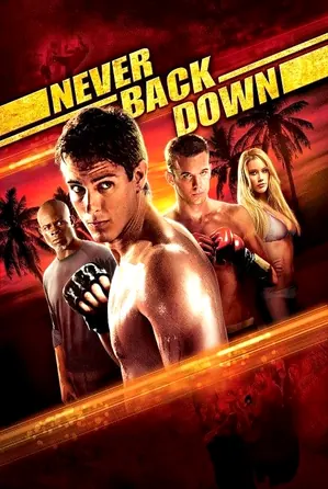 never-back-down-2008-กระชากใจสู้แล้วคว้าใจเธอ