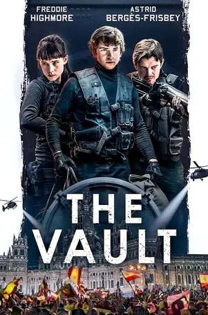 the-vault-2021-หยุดโลกปล้น